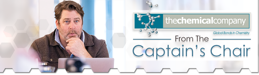 View from the Captain's Chair | H1 2024 1 From The Captains Chair View Header - The Chemical Company