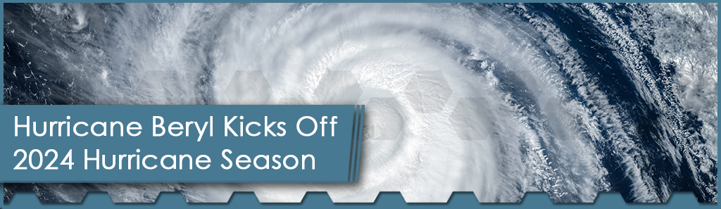 Hurricane Beryl Kicks Off 2024 Hurricane Season 1 Hurricane Beryl Horizontal - The Chemical Company